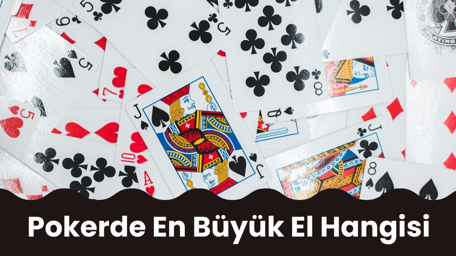 Pokerde En Büyük El Hangisi